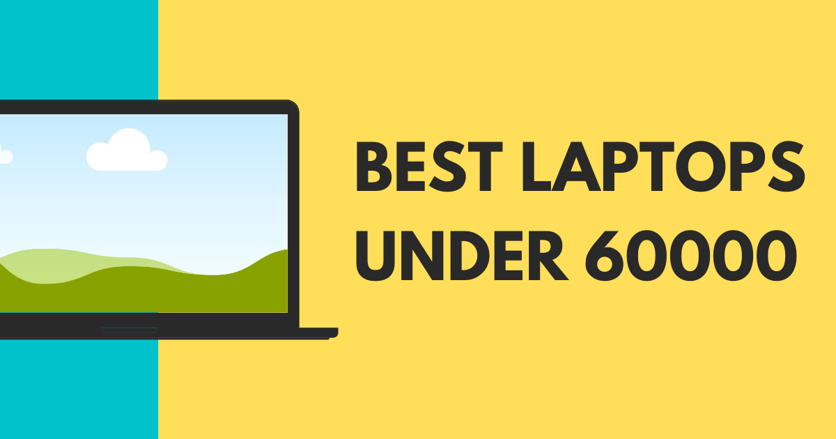 best laptop under 60000